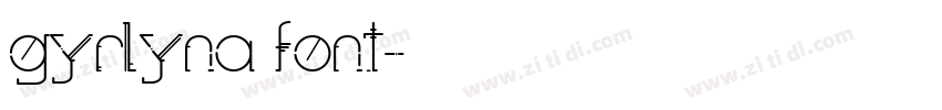 gyrlyna font字体转换